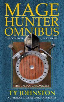 Mage Hunter Omnibus (Complete 5 Book Series) Mage Hunter Omnibus (Complete 5 Book Series)