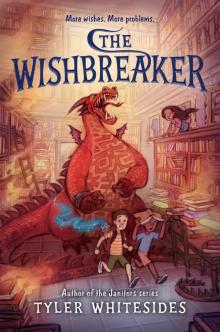 The Wishbreaker The Wishbreaker
