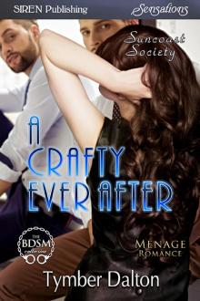 A Crafty Ever After [Suncoast Society]
