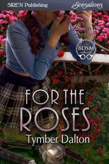 For the Roses [Suncoast Society]