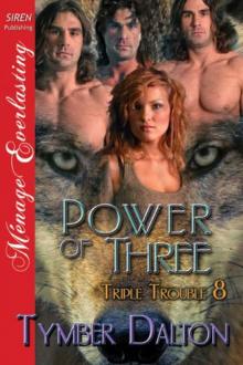 Power of Three (Siren Publishing Ménage Everlasting) Power of Three (Siren Publishing Ménage Everlasting)
