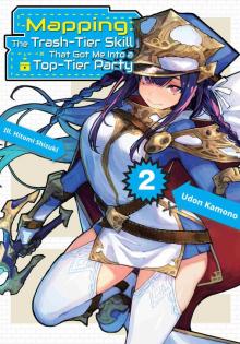 Mapping: The Trash-Tier Skill That Got Me Into a Top-Tier Party, Volume 2