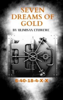 Seven Dreams of Gold