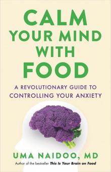 Calm Your Mind with Food