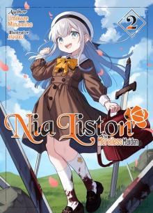 Nia Liston: The Merciless Maiden Volume 2 [Complete]