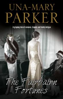 The Fairbairn Fortunes The Fairbairn Fortunes