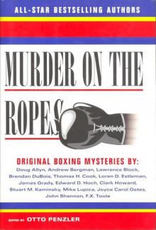 Otto Penzler (ed) - Murder 06 - Murder on the Ropes raw Otto Penzler (ed) - Murder 06 - Murder on the Ropes raw