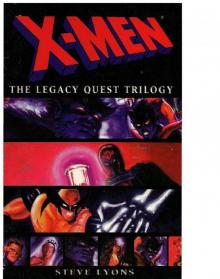 The Legacy Quest Trilogy The Legacy Quest Trilogy