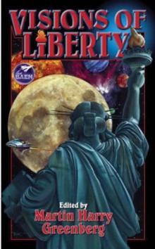 Visions of Liberty - Martin H. Greenberg_13217 Visions of Liberty - Martin H. Greenberg_13217