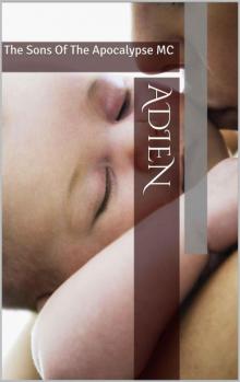 Adien: The Sons Of The Apocalypse MC