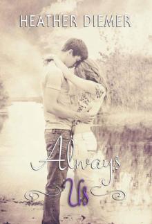 Always Us (We Were Us Series Book 2)