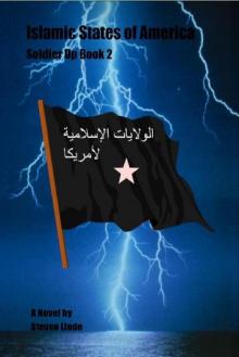 Islamic States of America (Soldier Up Book 2) Islamic States of America (Soldier Up Book 2)