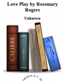 Love Play by Rosemary Rogers