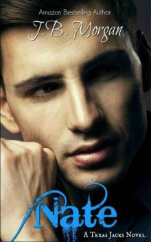 Nate (A Texas Jacks Novel)