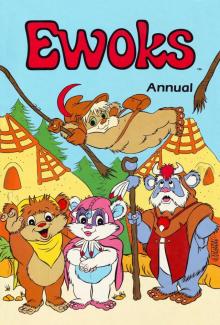 Star Wars - Ewoks - The Ice Princess!