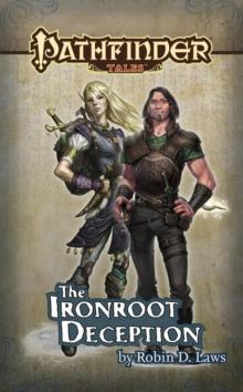 The Ironroot Deception