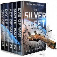 THE SILVER FLEET: THE COMPLETE SERIES (The Silver Fleet Series)