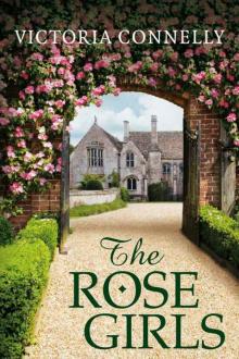 Victoria Connelly - The Rose Girl