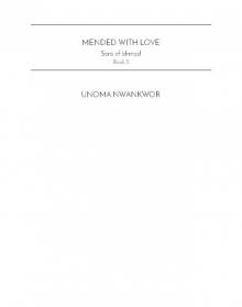 Mended With Love