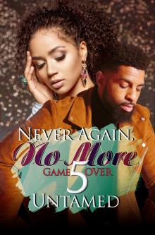 Never Again, No More 5 Never Again, No More 5