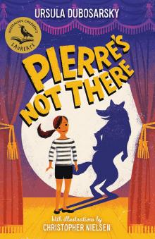 Pierre's Not There