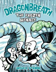 The Frozen Menace The Frozen Menace