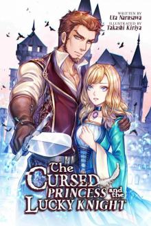 The Cursed Princess and the Lucky Knight