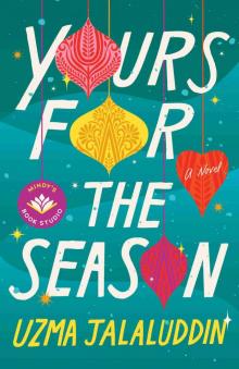 Yours for the Season: A Novel Yours for the Season: A Novel