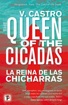 The Queen of the Cicadas The Queen of the Cicadas