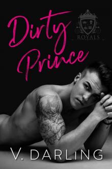 Dirty Prince Dirty Prince