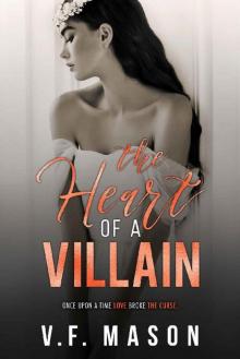 The Heart of a Villain : A Dark Age Gap Enemies to Lovers Romance (Beauty and the Villain Duet Book 2)