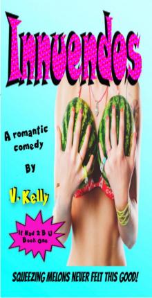 Innuendos (It Had 2 B U Book 1)