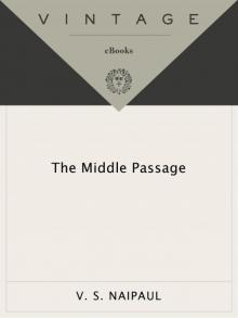 The Middle Passage The Middle Passage