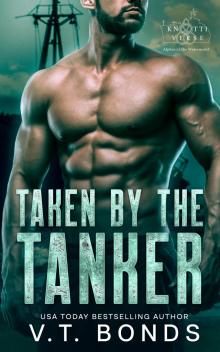 Taken by the Tanker Taken by the Tanker