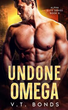 Undone Omega Undone Omega