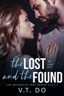 The Lost & the Found (The Entangled Past Series) The Lost & the Found (The Entangled Past Series)