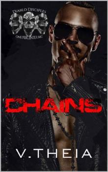 Chains (Diablo Disciples MC Book 1)