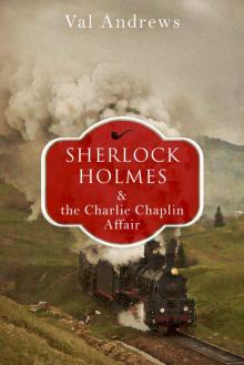 Sherlock Holmes and the Charlie Chaplin Affair