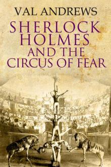 Sherlock Holmes and the Circus of Fear