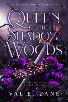Queen of the Shadow Woods