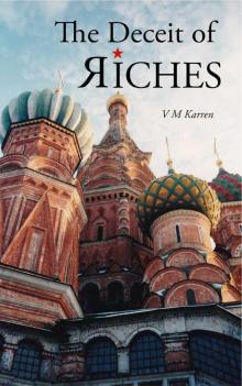 The Deceit of Riches