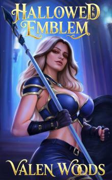 Hallowed Emblem: A Fantasy Litrpg Thriller