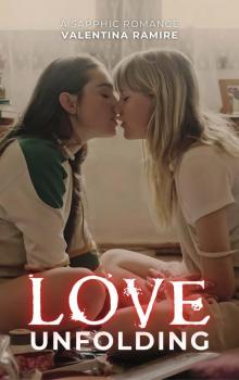 Love Unfolding: A Sapphic Romance
