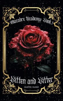 Bitten and Bitter: A Young Adult Paranormal Academy Lesbian Romance Novel