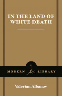 In the Land of White Death