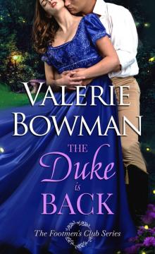 The Duke is Back: The Footmen’s Club Series