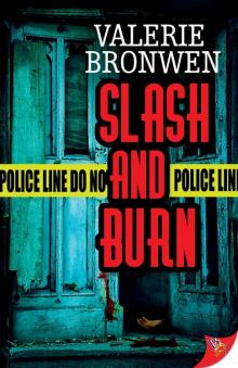 Slash and Burn
