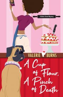 A Cup of Flour, a Pinch of Death A Cup of Flour, a Pinch of Death