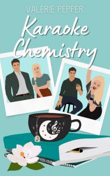 Karaoke Chemistry: A Witchy Small Town Romcom (Sacred River Book 2) Karaoke Chemistry: A Witchy Small Town Romcom (Sacred River Book 2)