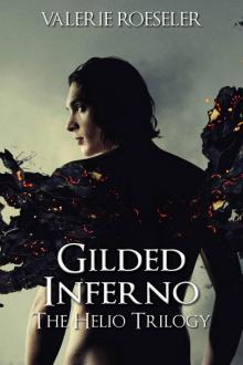 Gilded Inferno (The Helio Trilogy Book 2)